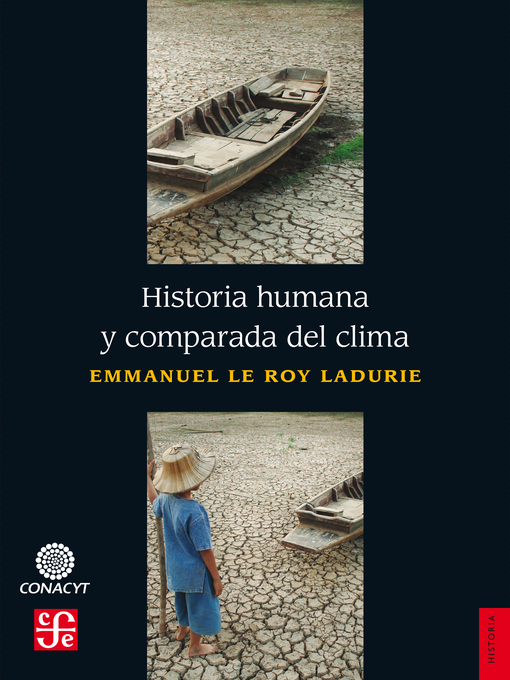 Title details for Historia humana y comparada del clima by Emmanuel Le Roy Ladurie - Available